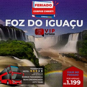 <b>🦋FOZ DO IGUAÇU 🌈 </b> Feriadão C. Christi <b>** R$ 1199, à vista**</b>