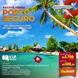 <span style="color: #ff0000;"><strong> <b>🏖️ 🏝️PORTO SEGURO/BA </strong></span> </b>✈️ PACOTE AÉREO ✈️ 21 a 26/10/26 <b> <span style="color: #ff0000;"><strong> **PROMO R$ 1.999,** </strong></span> </b>