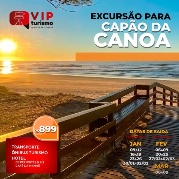 <span style="color: #FFA500;"><strong> <b>🌞 CAPÃO DA CANOA 🏖️ </strong></span> </b> 4 dias & 3 noites <b> <span style="color: #FFA500;"><strong>**R$ 899, à vista** </b></strong></span> </b>