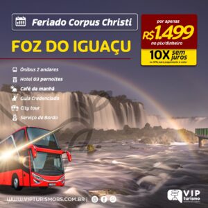 <span style="color: #ff0000;"><strong><b>🦋FOZ DO IGUAÇU 🌈 </strong></span></b> Feriadão C. Christi <span style="color: #ff0000;"><strong><b>**R$ 1.499, até 10x s/ juros**</b></strong></span>